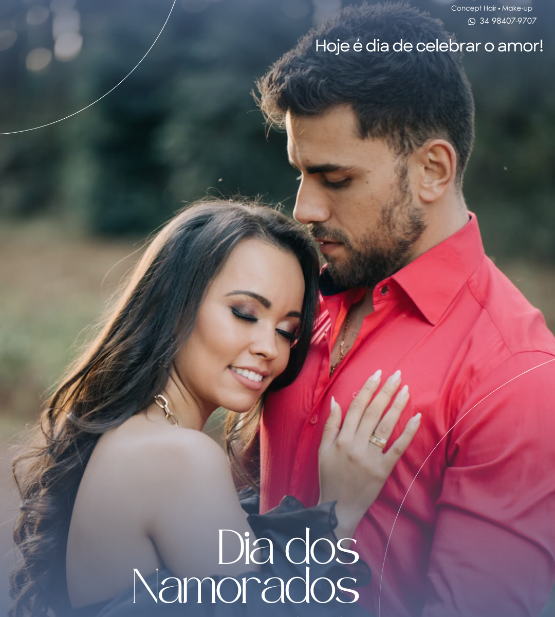 Hoje é dia de celebrar o amor!