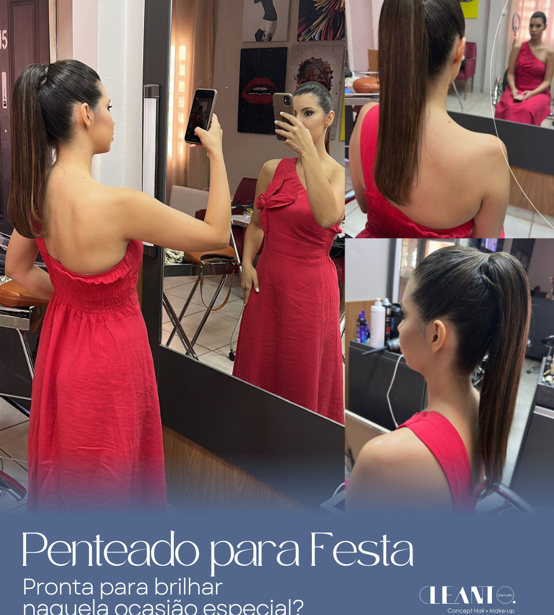 Penteado para Festa Beleza é confiança. E nada traduz melhor isso do que um penteado impecável! cleanto barrualc