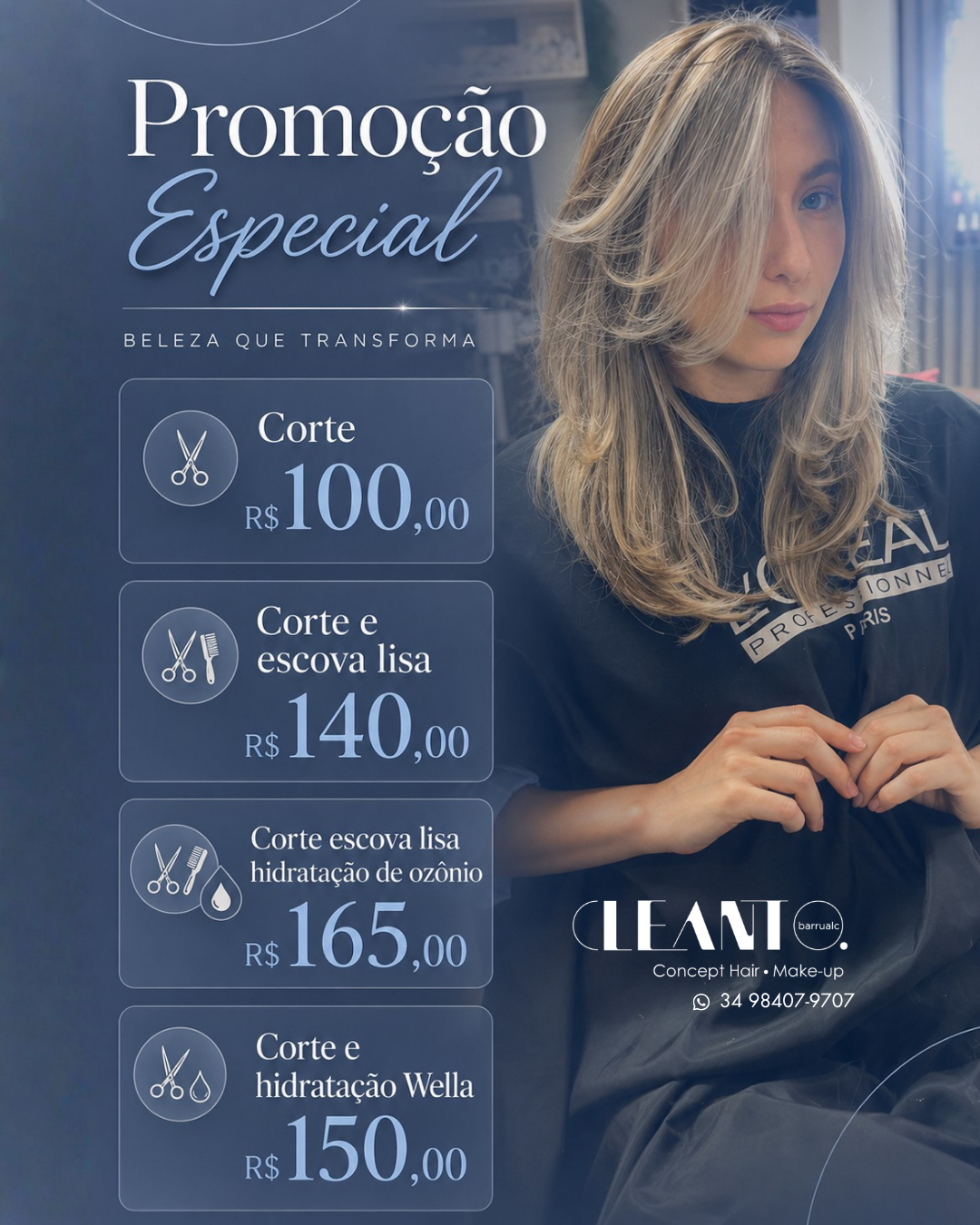 Promoções de Corte + Escova / Hidratação. No Cleanto Barrualc Cabeleireiro, você não faz só um corte… você transforma seu visual!