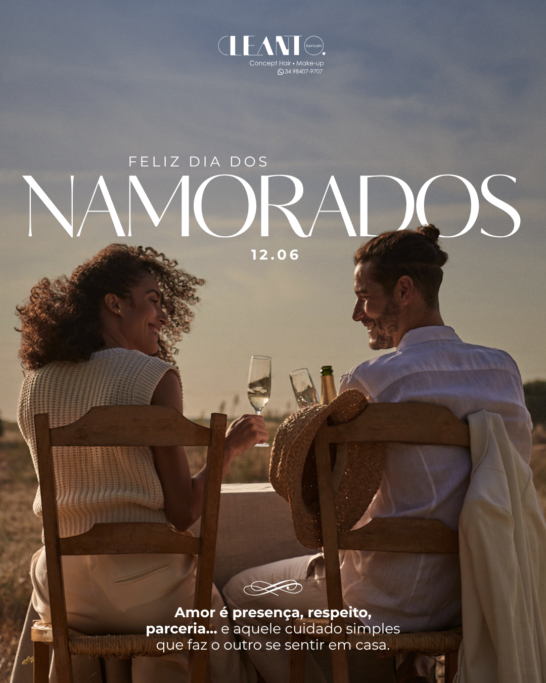 Dia dos Namorados. No Dia dos Namorados, o que mais importa é o que é construído no dia a dia. Feliz Dia dos Namorados!