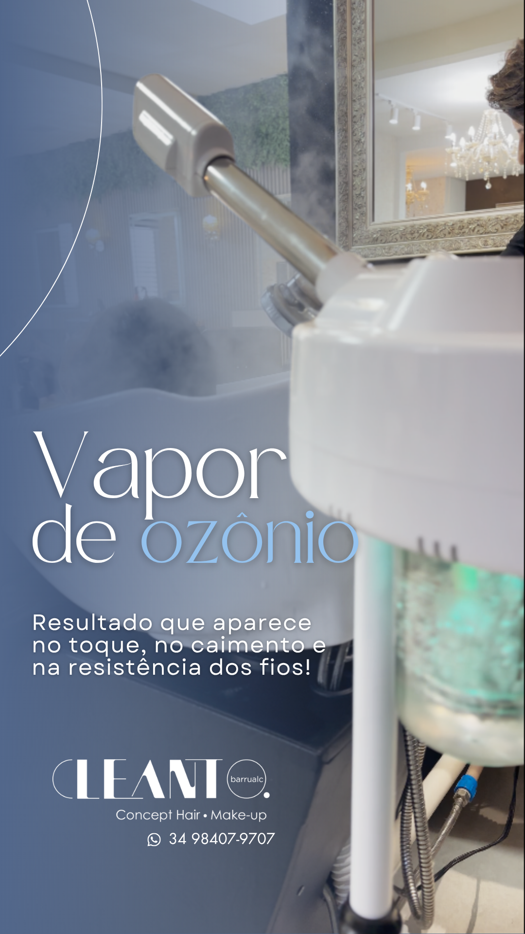 Vapor de Ozônio. O vapor de ozônio é uma das etapas que fazem o tratamento realmente funcionar!
